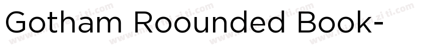 Gotham Roounded Book字体转换